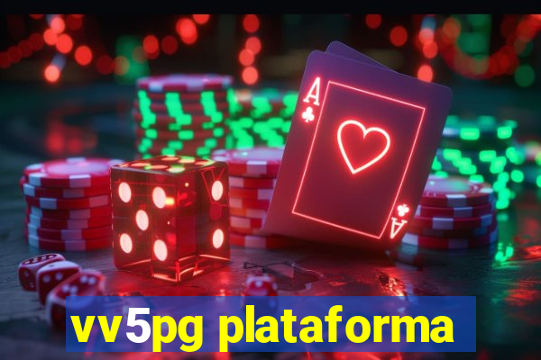 vv5pg plataforma